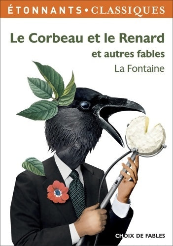 Livrenpoche : Le Corbeau et le Renard et autres fables : Et autres fables - Jean De La Fontaine - Livre
