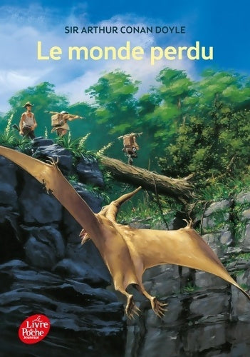 Livrenpoche : Le monde perdu - Arthur Conan Doyle - Livre
