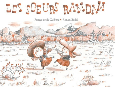Livrenpoche : Les soeurs Ramdam - Françoise De Guibert - Livre