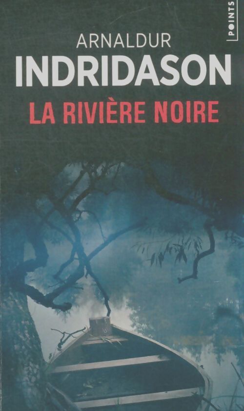 Livrenpoche : La Rivière noire - Arnaldur Indridason - Livre