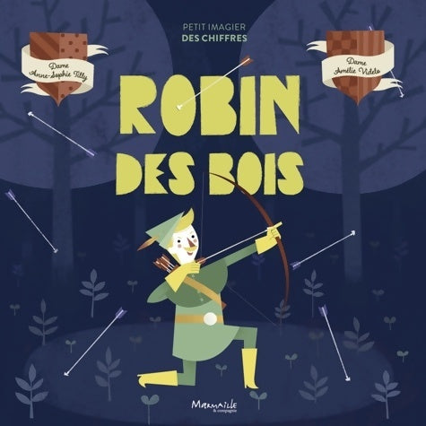 Livrenpoche : Robin des bois - Tilly Anne-Sophie - Livre