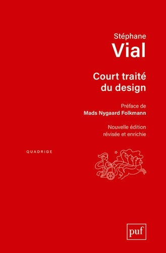 Livrenpoche : Court traité du design - Stéphane Vial - Livre