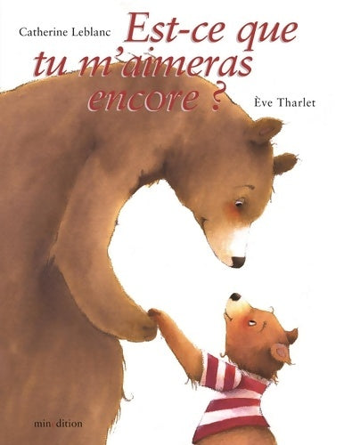 Livrenpoche : EST CE QUE TU M AIMERAS ENCORE - THARLET - Livre