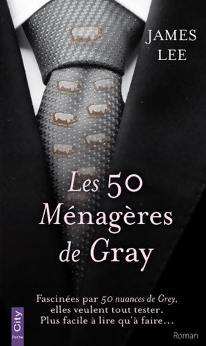 Livrenpoche : 50 ménagères de Gray - James Lee - Livre