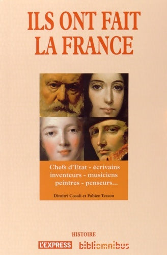 Livrenpoche : Ils ont fait la France - Dimitri Casali - Livre