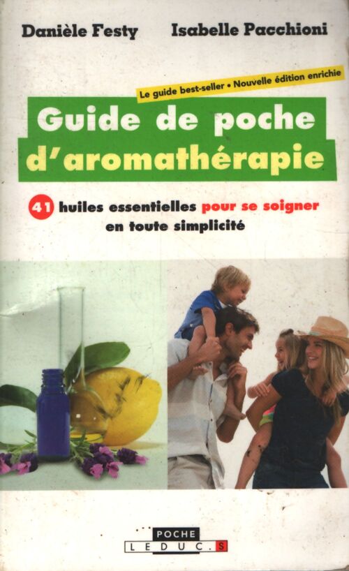 Guide de poche d'aromathérapie - Danièle Festy - Livre