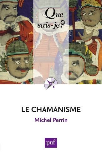 Livrenpoche : Chamanisme qsj 2968 - Perrin Michel - Livre