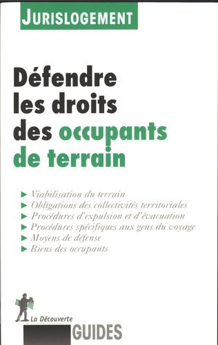 Livrenpoche : Défendre les droits des occupants de terrain - Jurislogement - Livre