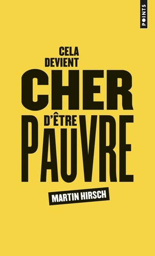 Livrenpoche : Cela Devient Cher d'être Pauvre - Martin Hirsch - Livre