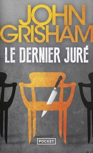 Livrenpoche : Le dernier juré - John Grisham - Livre