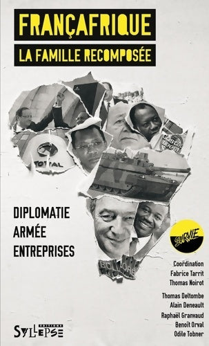 Livrenpoche : FRANCAFRIQUE LA FAMILLE RECOMPOSEE - SURVIE ASSOCIAT - Livre