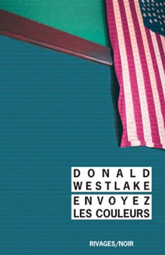 Livrenpoche : Envoyez les couleurs - Donald Westlake - Livre