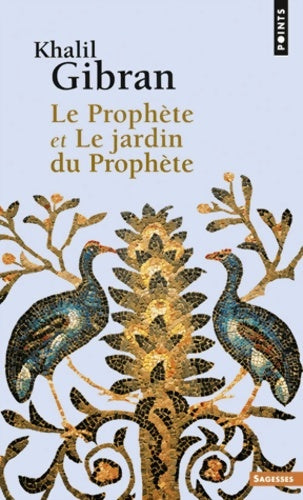 Livrenpoche : Le Prophète et Le jardin du Prophète - Khalil Gibran - Livre