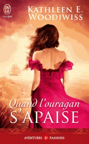 Livrenpoche : Quand l'ouragan s'apaise - Kathleen E. Woodiwiss - Livre
