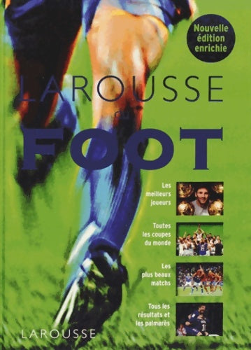 Livrenpoche : Larousse du foot - Larousse - Livre