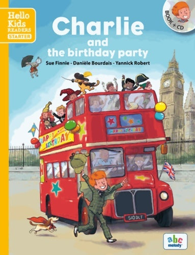 Livrenpoche : Charlie and the birthday party - starter level - Damien Pelotier - Livre