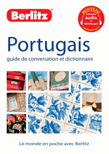Livrenpoche : Portugais : Guide de conversation et dictionnaire - Antoine Bollinger - Livre
