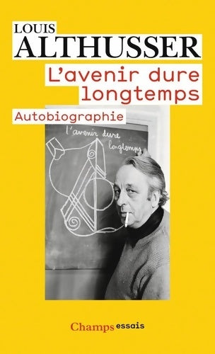 Livrenpoche : L'avenir dure longtemps : Autobiographie - Louis Althusser - Livre