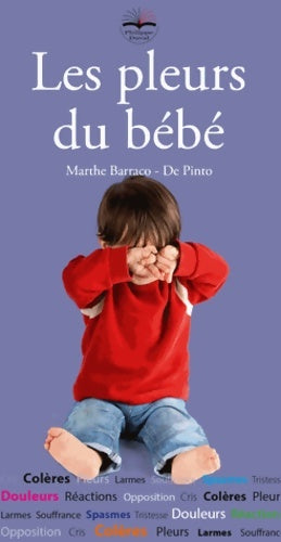 Livrenpoche : Les pleurs du bébé - Marthe Barraco-de Pinto - Livre
