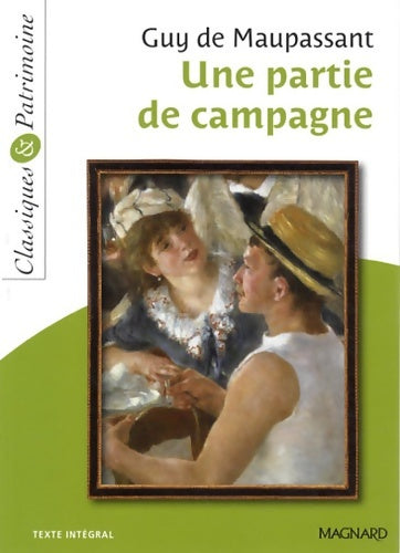 Livrenpoche : Une partie de campagne - Classiques et Patrimoine - Guy De Maupassant - Livre