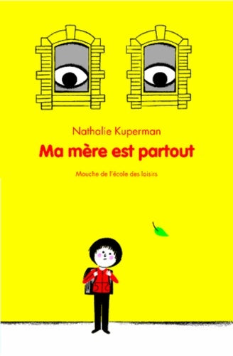 Livrenpoche : Ma mère est partout - Nathalie Kuperman - Livre