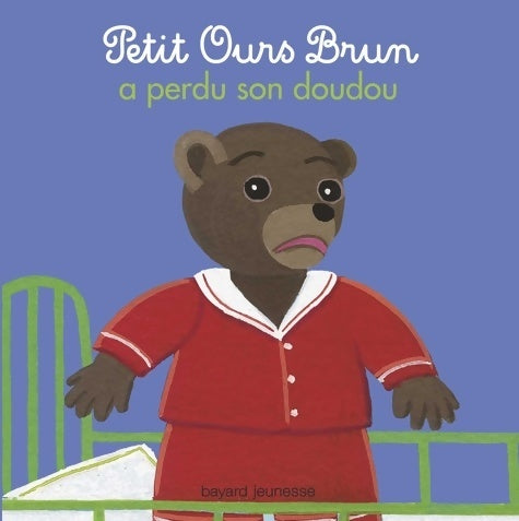 Livrenpoche : Petit Ours Brun a perdu son doudou - Danièle Bour - Livre