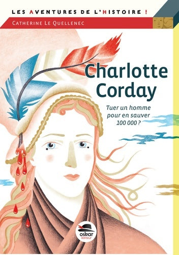 Livrenpoche : Charlotte Corday - Catherine Le Quellenec - Livre
