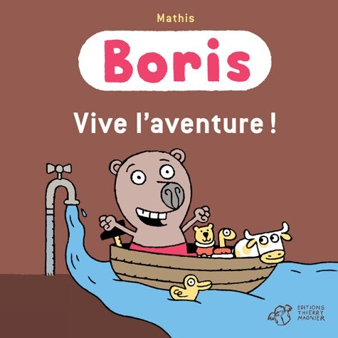 Livrenpoche : Boris vive l'aventure ! - Mathis - Livre