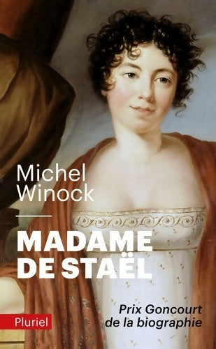 Livrenpoche : Madame de Staël - Michel Winock - Livre