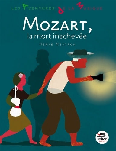 Livrenpoche : Mozart LA MORT INACHEVÉE - Hervé Mestron - Livre