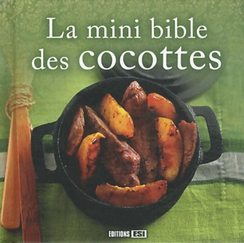 Livrenpoche : mini bible des cocottes - Anastas Brozinska - Livre