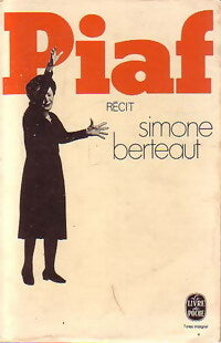 Livrenpoche : Piaf - Simone Berteaut - Livre