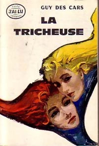 Livrenpoche : La tricheuse - Guy Des Cars - Livre