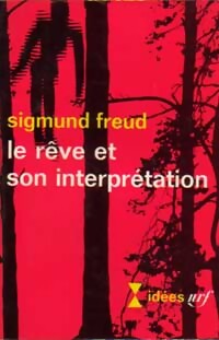 Livrenpoche : Le rêve et son interprétation - Sigmund Freud - Livre