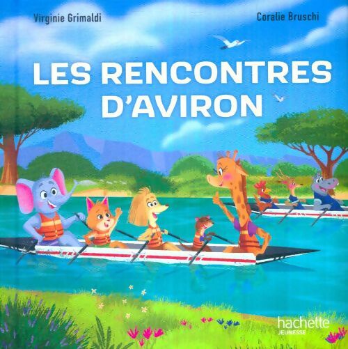 Livrenpoche : Les rencontres d'aviron - Coralie Virginie; Bruschi - Livre