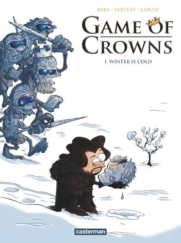 Livrenpoche : Game of Crowns Tome I : Winter is cold - Baba - Livre