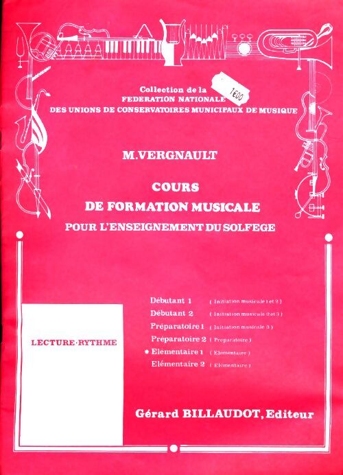 Livrenpoche : Cours de formation musicale : Lecture-rythme elémentaire 1 - M. Vergnault - Livre