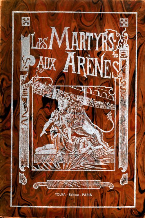 Livrenpoche : Les martyrs aux arènes - Collectif - Livre