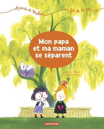 Livrenpoche : Mon papa et ma maman se séparent - Sophie Furlaud - Livre