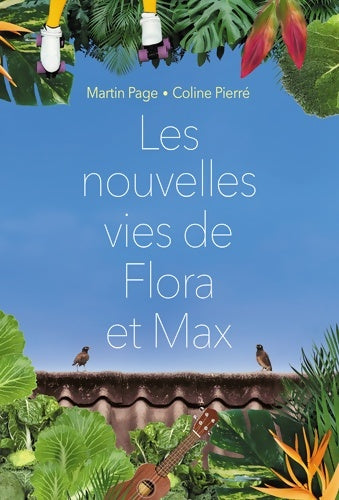 Livrenpoche : LES NOUVELLES VIES DE FLORA ET MAX - Pierre COLINE - Livre