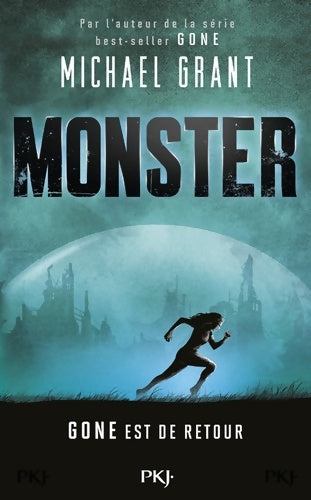Livrenpoche : Monster Tome I - Michael Grant - Livre