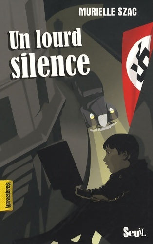 Livrenpoche : Un lourd silence - Murielle Szac - Livre