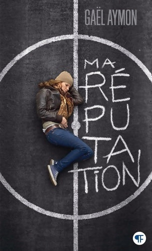 Livrenpoche : Ma réputation - Gael Aymon - Livre