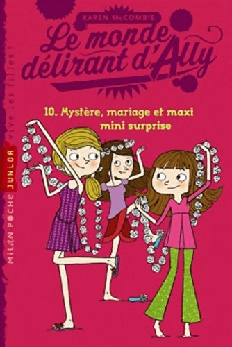 Livrenpoche : Mystère mariage et maxi mini surprise - Karen Mac Combie - Livre
