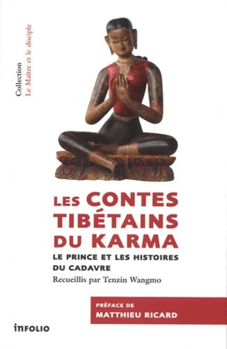 Livrenpoche : Les Contes tibétains du Karma - Tenzin Wangmo - Livre