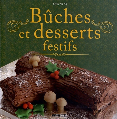 Livrenpoche : BUCHES ET DESSERTS FESTIFS* - Anastasiia Brozinska - Livre