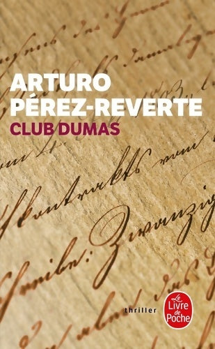 Livrenpoche : Club Dumas - Arturo Pérez-Reverte - Livre