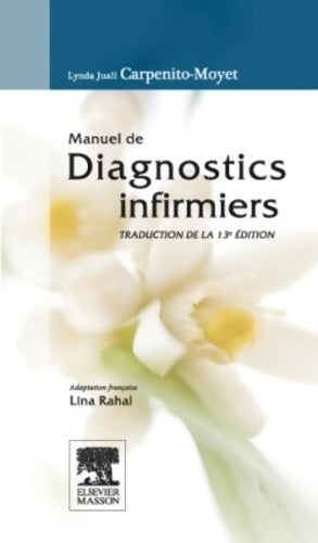 Livrenpoche : Manuel de diagnostics infirmiers - Lynda-Juall Carpenito-Moyet - Livre