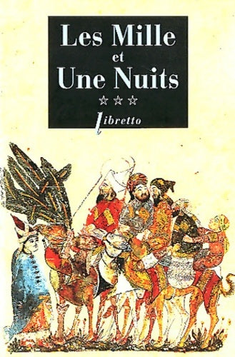 Livrenpoche : Les mille et une nuits T3 : Les passions voyageuses - Anonyme - Livre