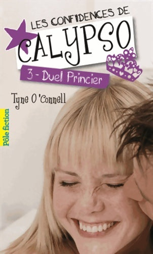 Livrenpoche : Les confidences de calypso - Tyne O'Connell - Livre